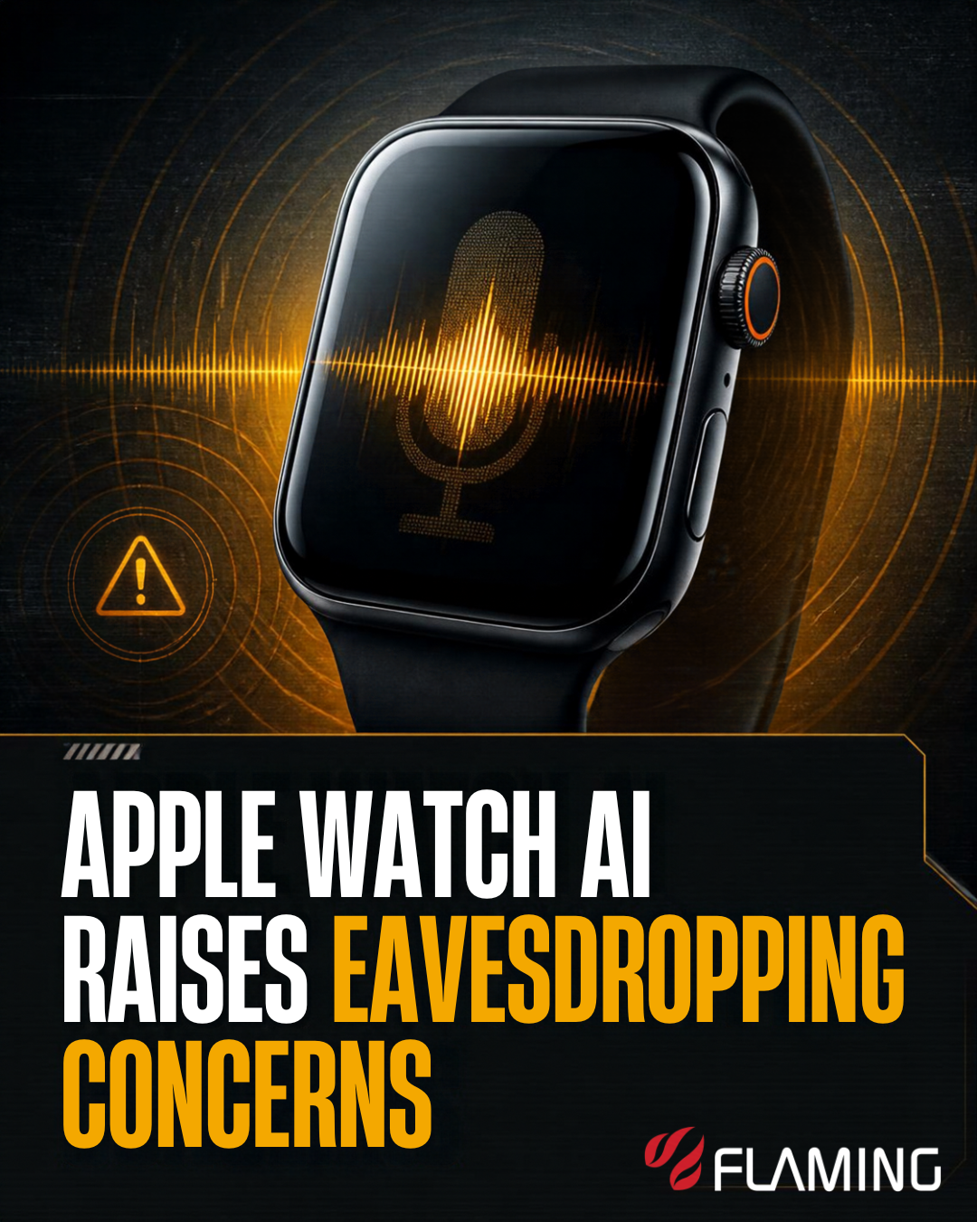 Apple Watch AI Raises Eavesdropping Concerns